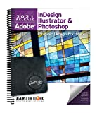 Graphic Design Portfolio 2021: Adobe InDesign, Illustrator & Photoshop